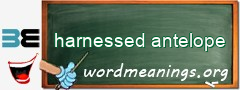 WordMeaning blackboard for harnessed antelope